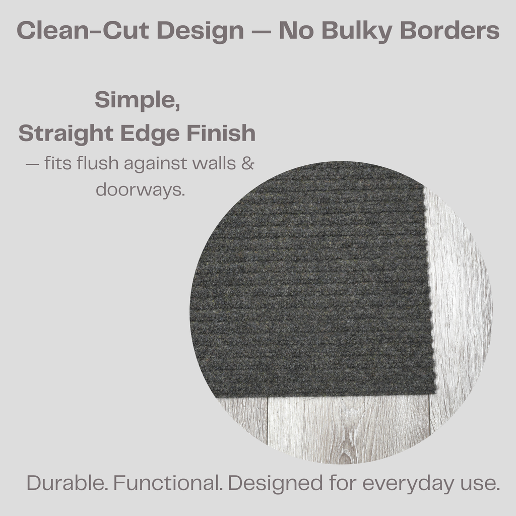 Utility Carpet without Boarders, lays flat, anti slip backing, looks clean, easy to vacuum, minimalist decor, clean edges. 